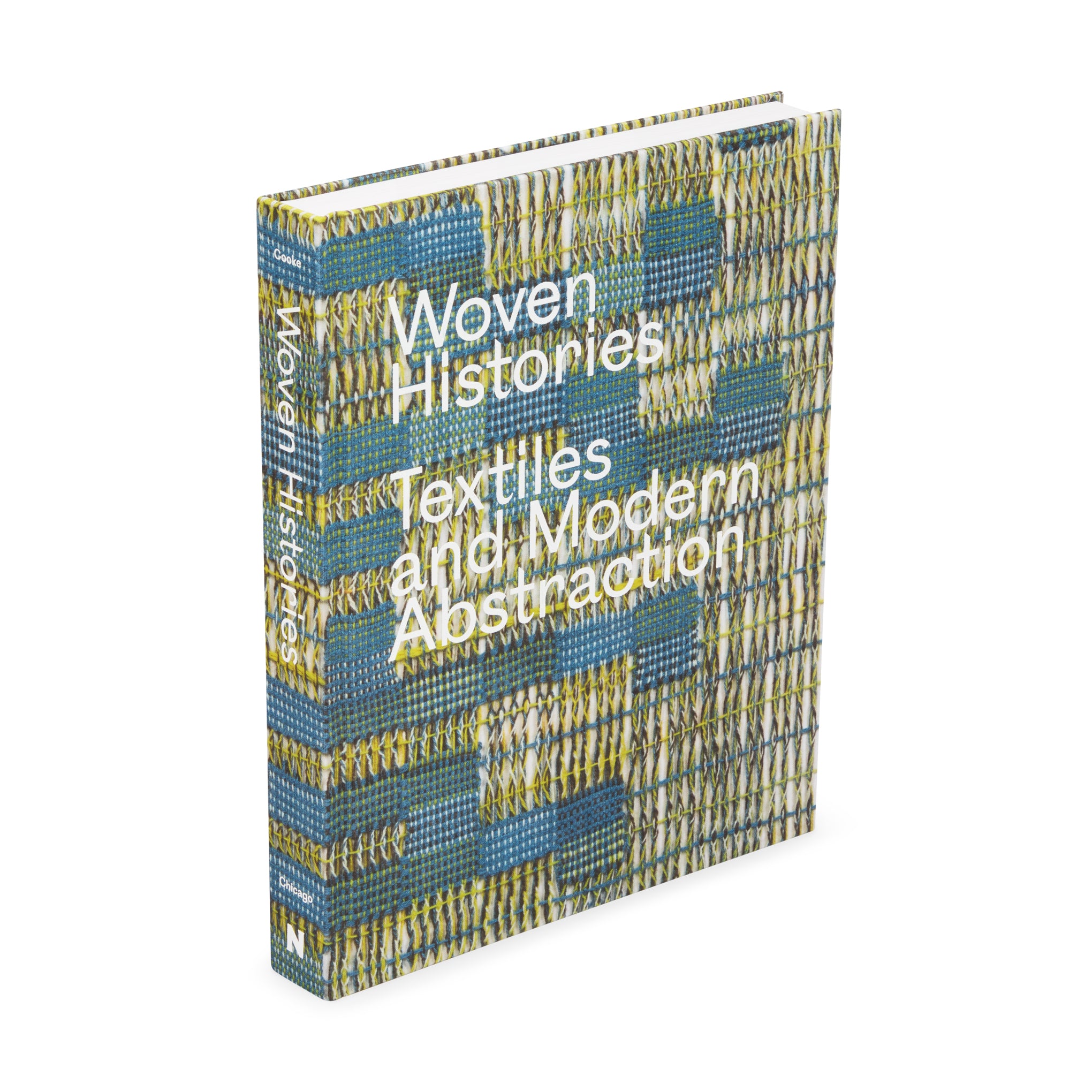 Woven Histories: Textiles and Modern Abstraction - Hardcover Book