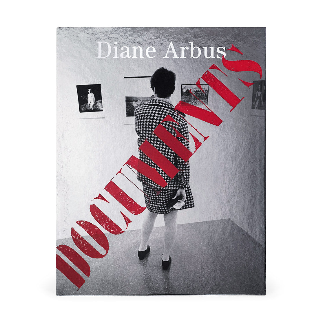 Diane Arbus Documents - Hardcover