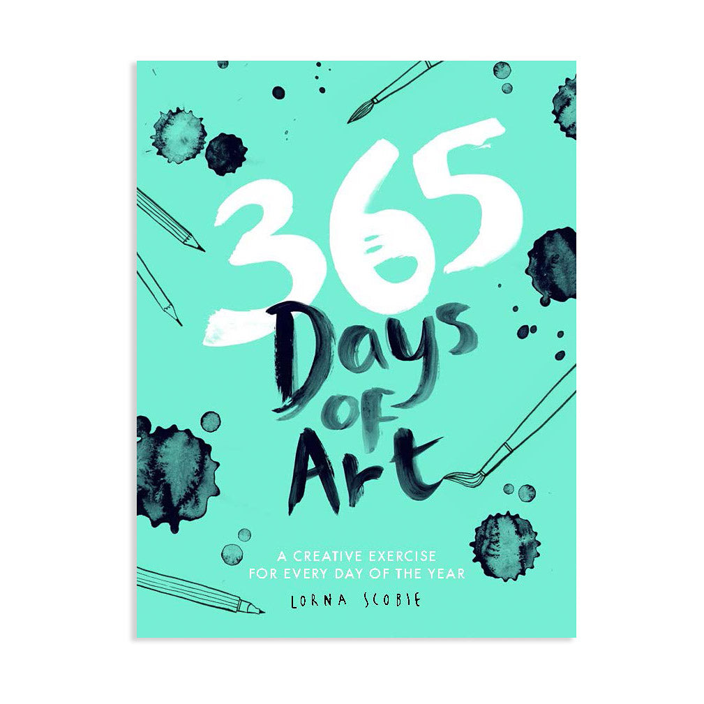 365 Days Of Art: 365 Things to Draw | a Creative Exercise for Every Day of  the Year for Adults | Inspirational Sketchbook to Entertain and Provoke the