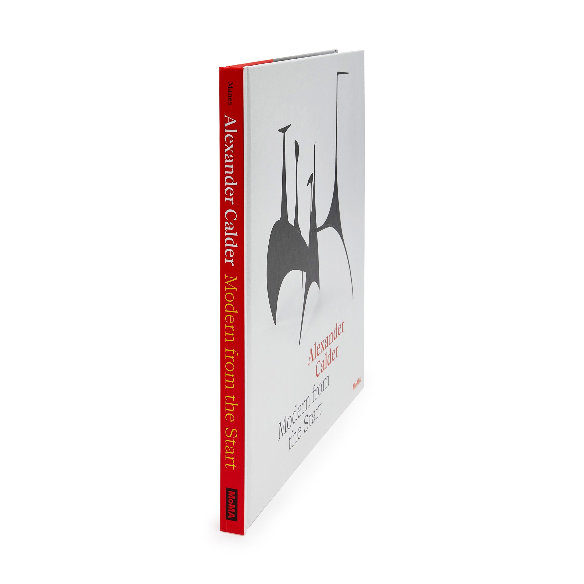 Alexander Calder: Modern from the Start - Hardcover – MoMA Design