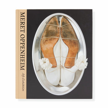 Meret Oppenheim: My Exhibition - Hardcover – MoMA Design Store