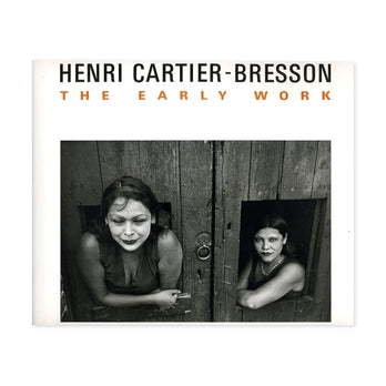 Henri Cartier Bresson: The Early Work - Hardcover